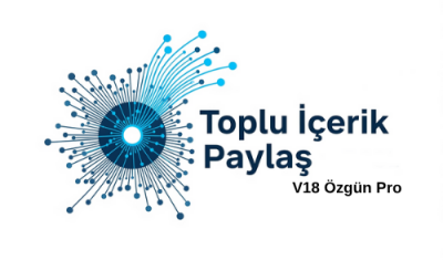 Toplu İçerik Paylaş  V18. Pro Eklentisi Kurabilirim